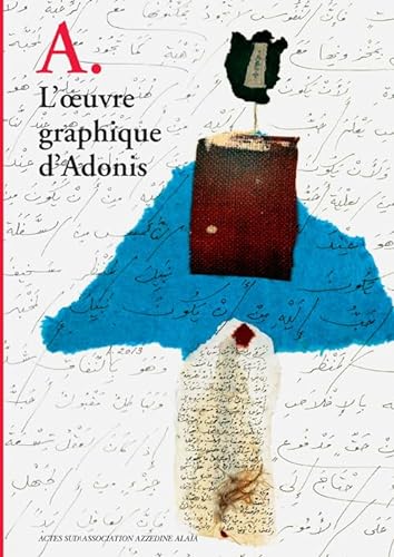 Stock image for A. L'oeuvre graphique d'Adonis for sale by LeLivreVert