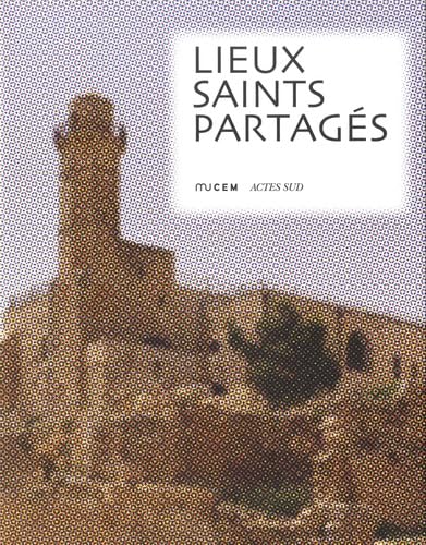 Imagen de archivo de Lieux Saints Partags a la venta por RECYCLIVRE