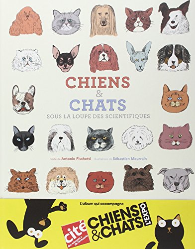 Beispielbild fr Chiens et chats, sous la loupe des scientifiques zum Verkauf von Ammareal