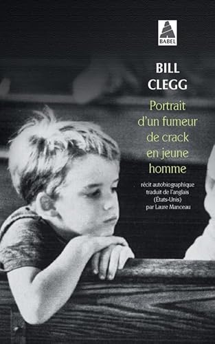 Imagen de archivo de Portrait d'un fumeur de crack en jeune homme a la venta por books-livres11.com