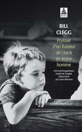 Stock image for Portrait d'un fumeur de crack en jeune homme for sale by books-livres11.com