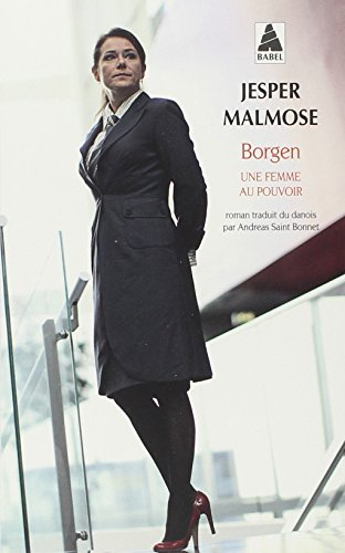 Beispielbild fr Borgen : Une femme au pouvoir zum Verkauf von medimops