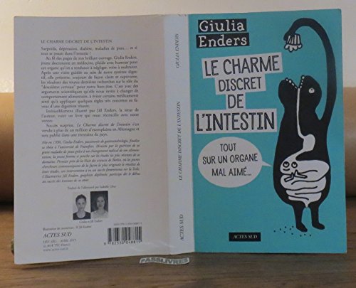 Stock image for Le charme discret de l'intestin : Tout sur un organe mal aim? [ Gut : The Inside Story of Our Body's Most Underrated Organ] (Essais sciences humaines et politiques) (French Edition) for sale by SecondSale