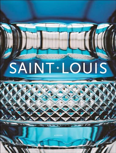 Stock image for Les Cristalleries Saint-Louis for sale by Lucky's Textbooks