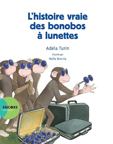Imagen de archivo de L'histoire Vraie Des Bonobos  Lunettes a la venta por RECYCLIVRE