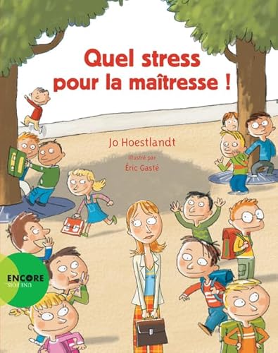 9782330049324: Quel stress pour la matresse !