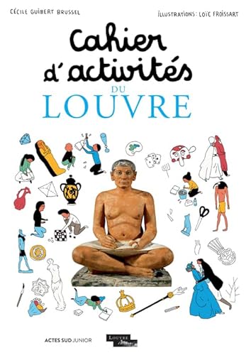 Beispielbild fr Cahier d'activits du Louvre zum Verkauf von Gallix