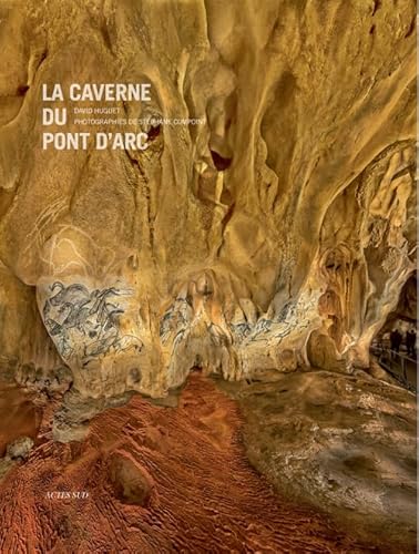 Beispielbild fr La Caverne du Pont d'Arc zum Verkauf von Gallix