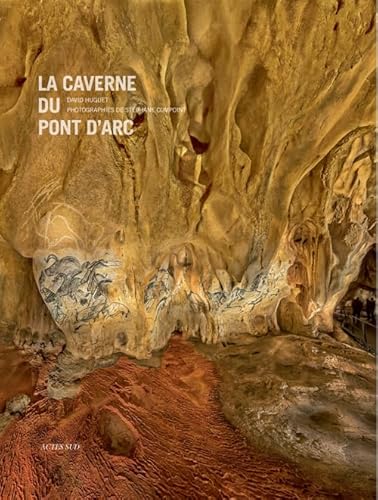 9782330050672: La caverne du Pont d'Arc