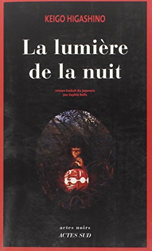 9782330050894: La lumire de la nuit