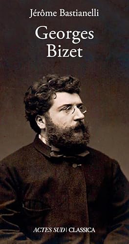 Stock image for Georges Bizet for sale by Gallix