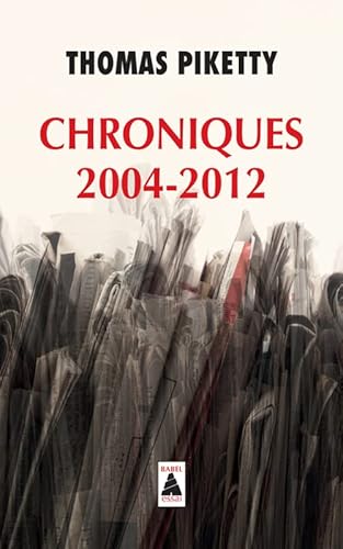 Beispielbild fr Chroniques 2004-2012 (Babel) zum Verkauf von Ammareal
