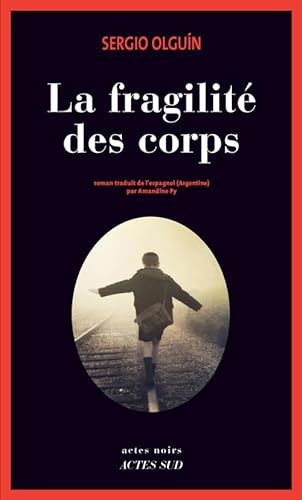 Stock image for La fragilit des corps for sale by medimops