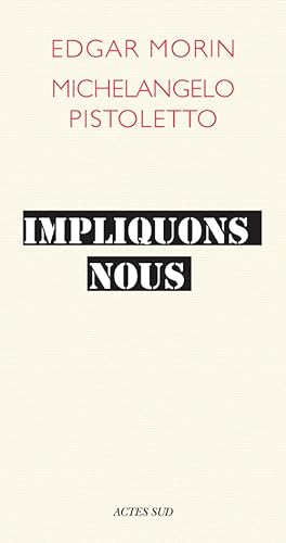 Stock image for Impliquons-nous ! : Dialogue pour le sicle for sale by medimops