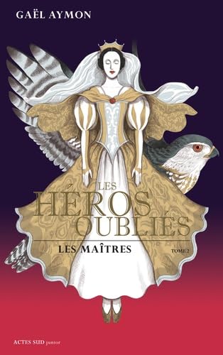 Beispielbild fr Les hros oublis, Tome 2 : Les matres zum Verkauf von Ammareal