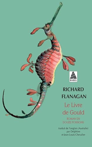 9782330058739: Le livre de Gould: Roman en douze poissons