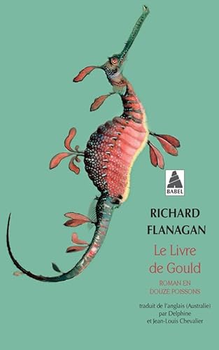 9782330058739: Le Livre de Gould (babel): Roman en douze poissons