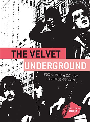 Beispielbild fr The Velvet Underground zum Verkauf von Gallix