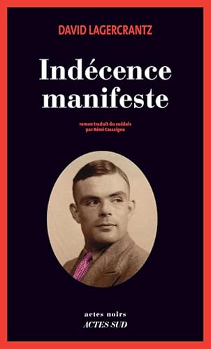 Stock image for Indcence manifeste (Actes noirs) (French Edition) for sale by Better World Books