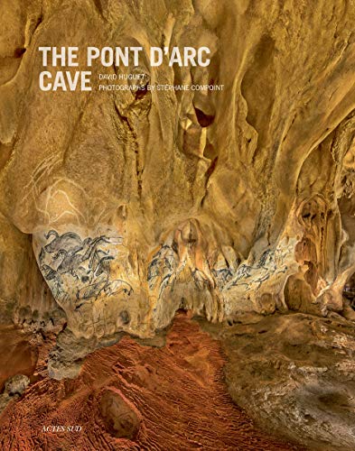 9782330060893: La Caverne du Pont d'Arc