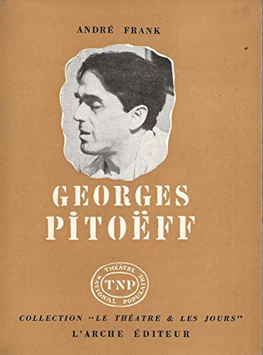 Imagen de archivo de Georges Pitoff a la venta por Chapitre.com : livres et presse ancienne