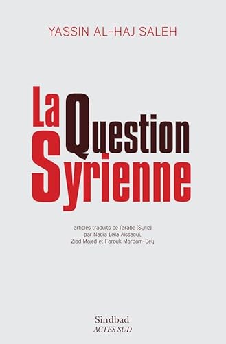 Beispielbild fr La question syrienne zum Verkauf von medimops