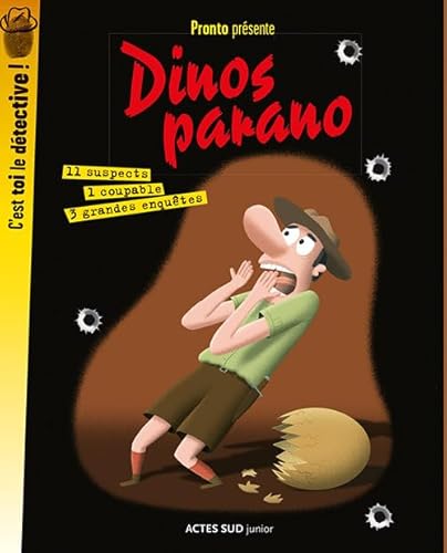 9782330064068: Dinos parano: 3 grandes enqutes