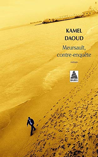 Stock image for Meursault, contre-enquete [ poche ] (Babel) (French Edition) for sale by SecondSale