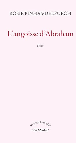 Beispielbild fr L'angoisse d'Abraham zum Verkauf von Ammareal