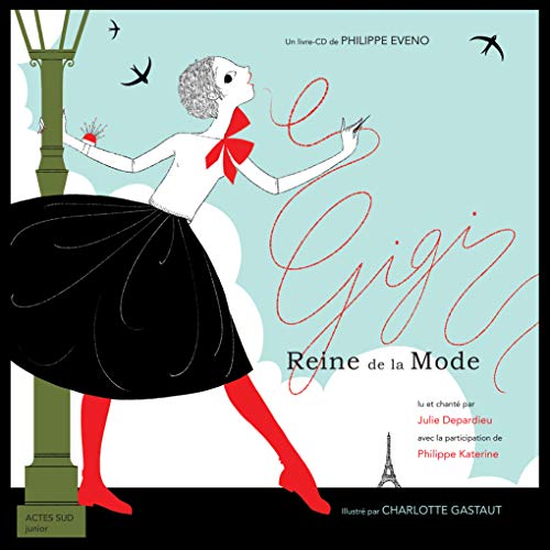 Beispielbild fr Gigi reine de la mode (1CD audio) zum Verkauf von Ammareal