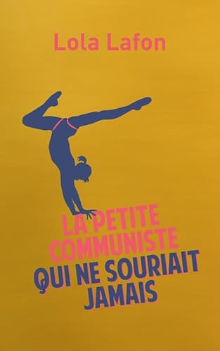 Beispielbild fr Collector Babel - la Petite Communiste Qui Ne Souriait Jamais zum Verkauf von medimops