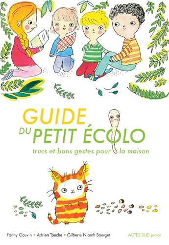 Beispielbild fr Guide du petit colo: Trucs et bons gestes pour la maison zum Verkauf von Ammareal