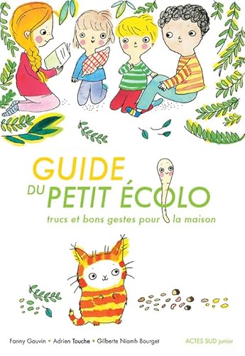 Imagen de archivo de Guide du petit colo: Trucs et bons gestes pour la maison a la venta por Ammareal