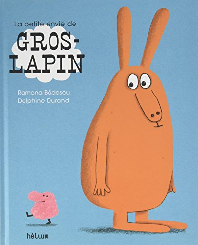 Imagen de archivo de La petite envie de Gros-Lapin a la venta por medimops