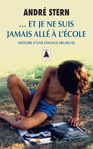 Stock image for . et je ne suis jamais alle a l'ecole -Language: french for sale by GreatBookPrices