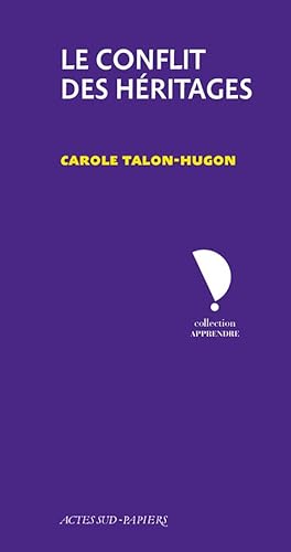 Beispielbild fr Le conflit des hritages [Broch] Talon-hugon, Carole zum Verkauf von BIBLIO-NET