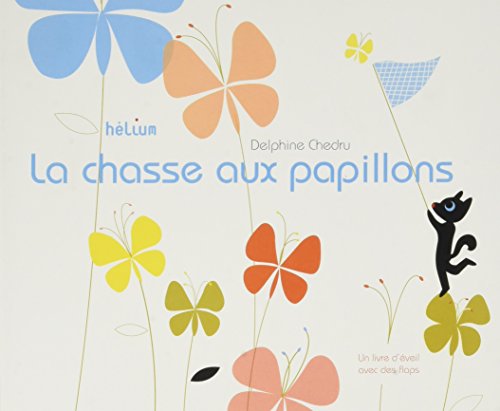 Beispielbild fr La chasse aux papillons zum Verkauf von Librairie Th  la page