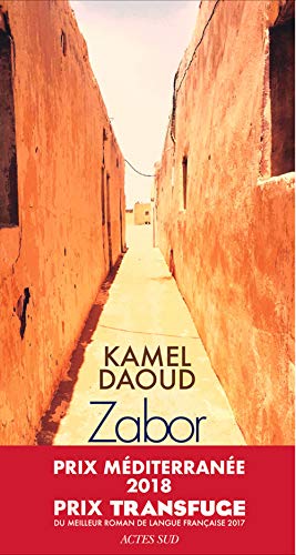 Zabor: Ou Les psaumes - Roman (Domaine français) - Kamel Daoud