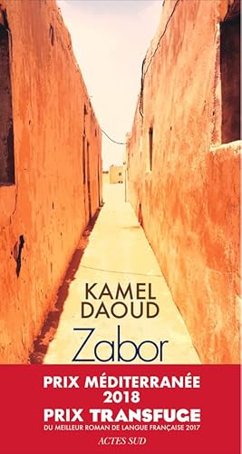 Zabor: Ou Les psaumes [Paperback] Daoud, Kamel - Daoud, Kamel