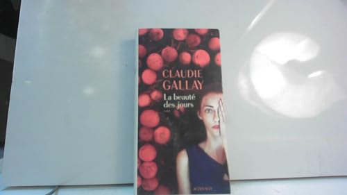 9782330081768: La Beaut des jours (French Edition)