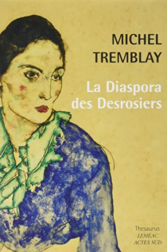 9782330084257: La Diaspora des Desrosiers