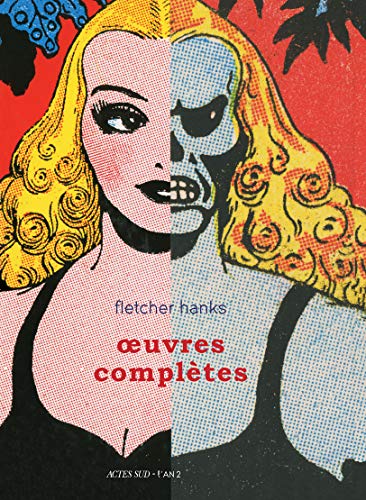 Stock image for Fletcher Hanks : Oeuvres compltes for sale by Gallix