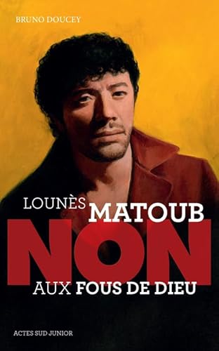 Beispielbild fr Louns Matoub : "Non aux fous de Dieu" zum Verkauf von Ammareal