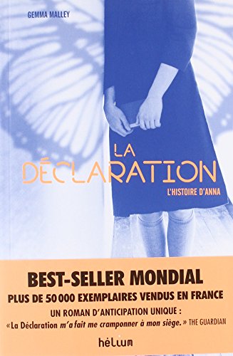 Beispielbild fr La D claration: L'histoire d'anna zum Verkauf von WorldofBooks