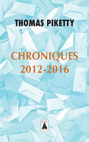 9782330097042: Chroniques 2012-2016