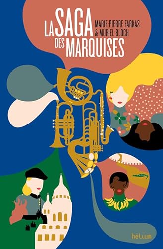 Stock image for La Saga des Marquises for sale by medimops