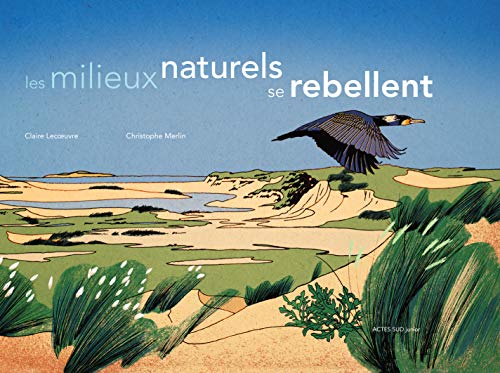 Beispielbild fr Les milieux naturels se rebellent zum Verkauf von Ammareal