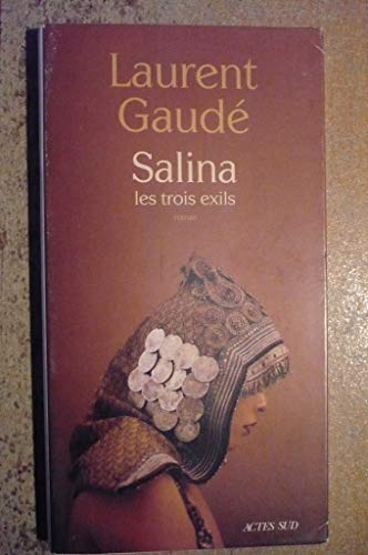 Stock image for Salina: les trois exils (French Edition) for sale by Front Cover Books