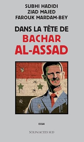 Stock image for Dans la tte de Bachar al-Assad for sale by Ammareal