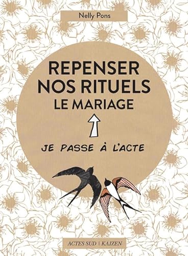 Stock image for Repenser nos rituels : le mariage for sale by Ammareal